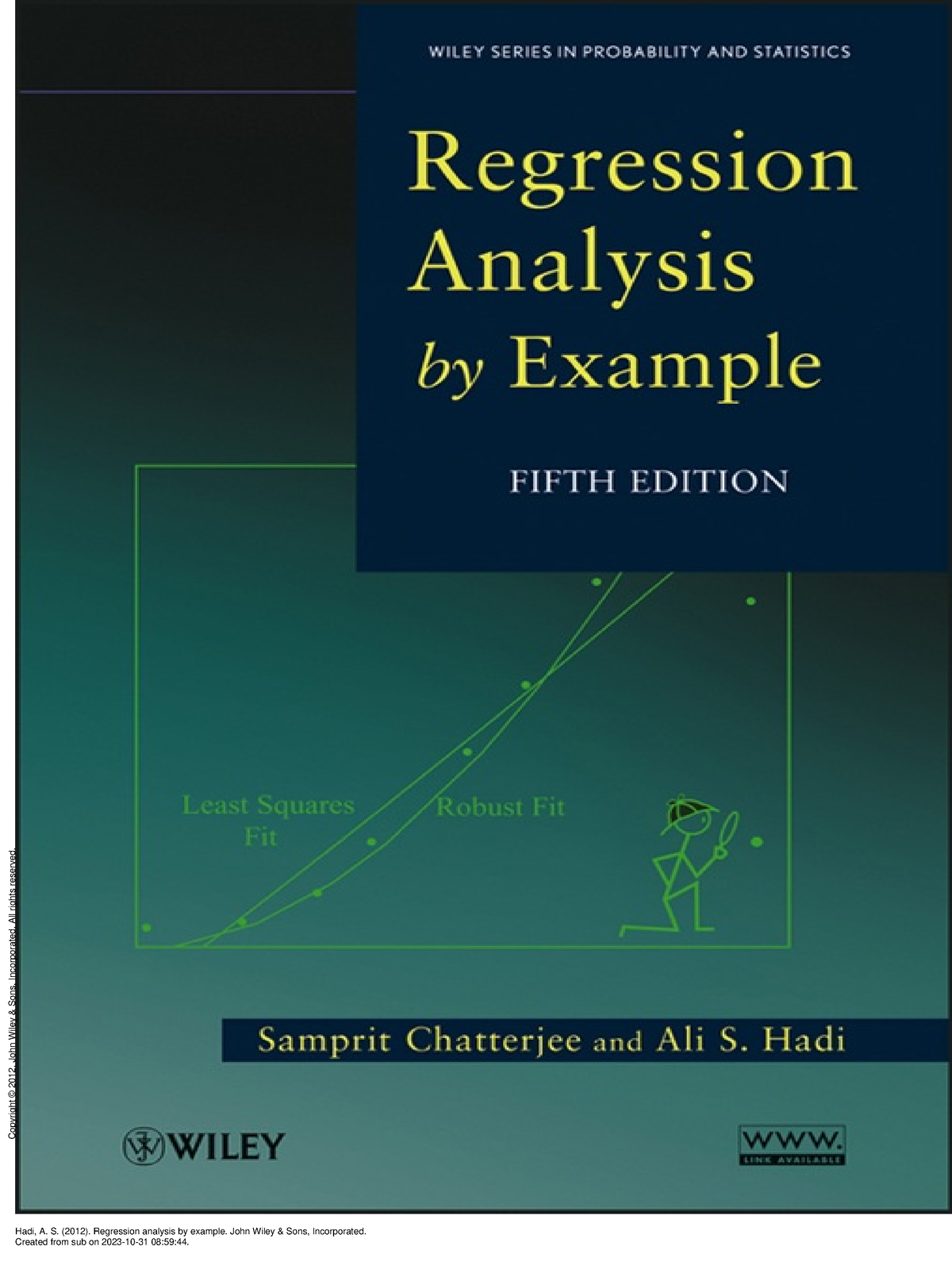 Regression Analysis by Example - (Intro) - Copyright © 2012. John Wiley ...