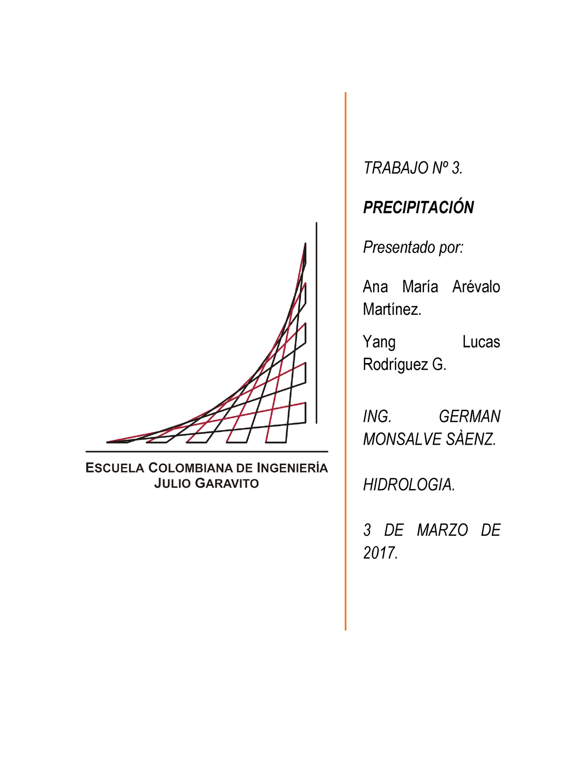 Tarea 3 Ana Y Lucas - Trabajos - TRABAJO N∫ 3. PRECIPITACI”N Presentado ...