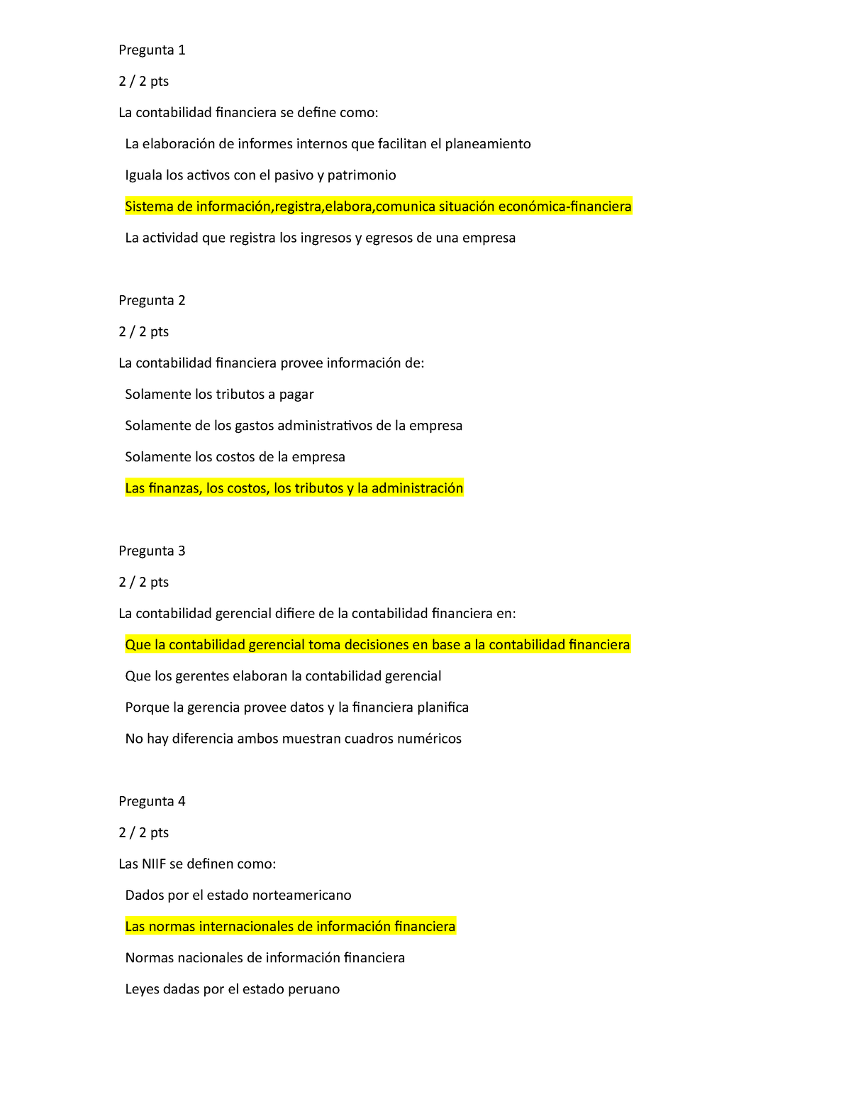 Autoevaluación 3 FUNDAMENTOS DE CONTABILIDAD Y FINANZAS - Pregunta 1 2 ...