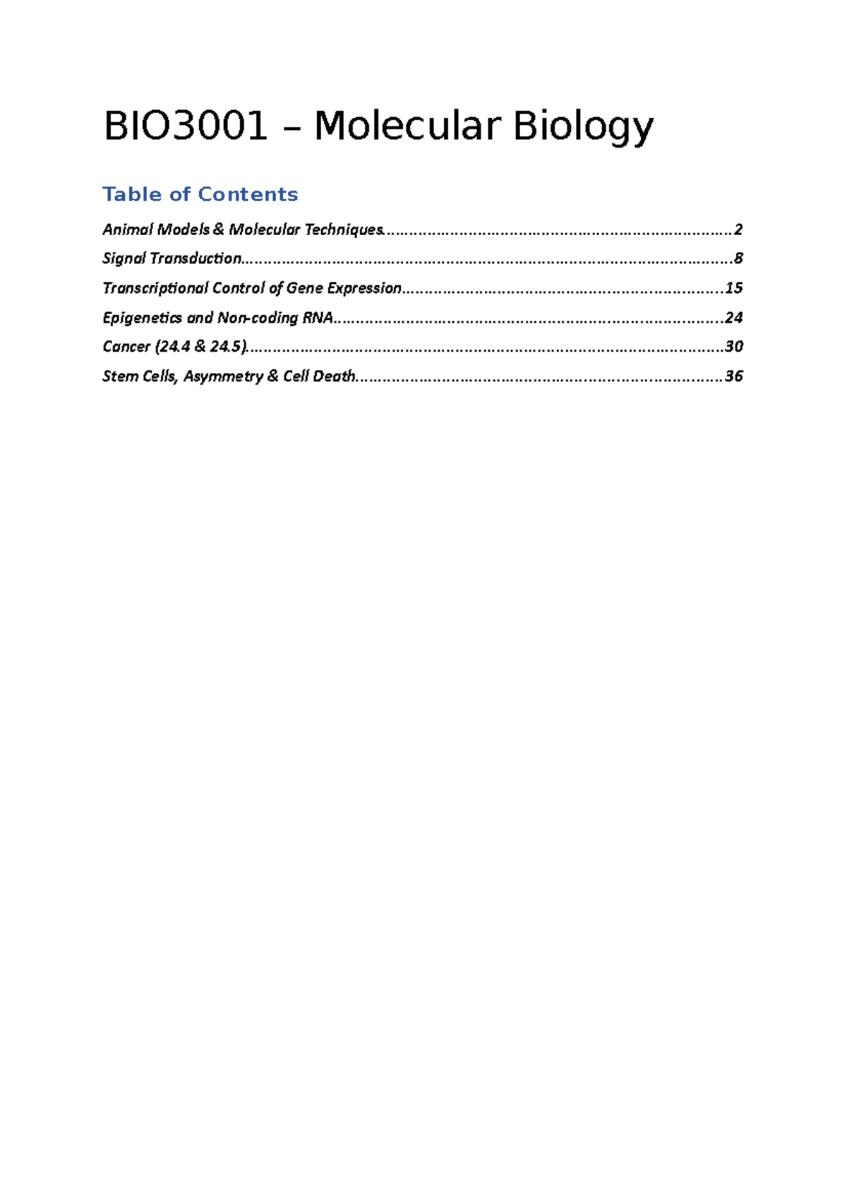 Molecular Biology Practice Lab BIO3001 Molecular Biology Table of