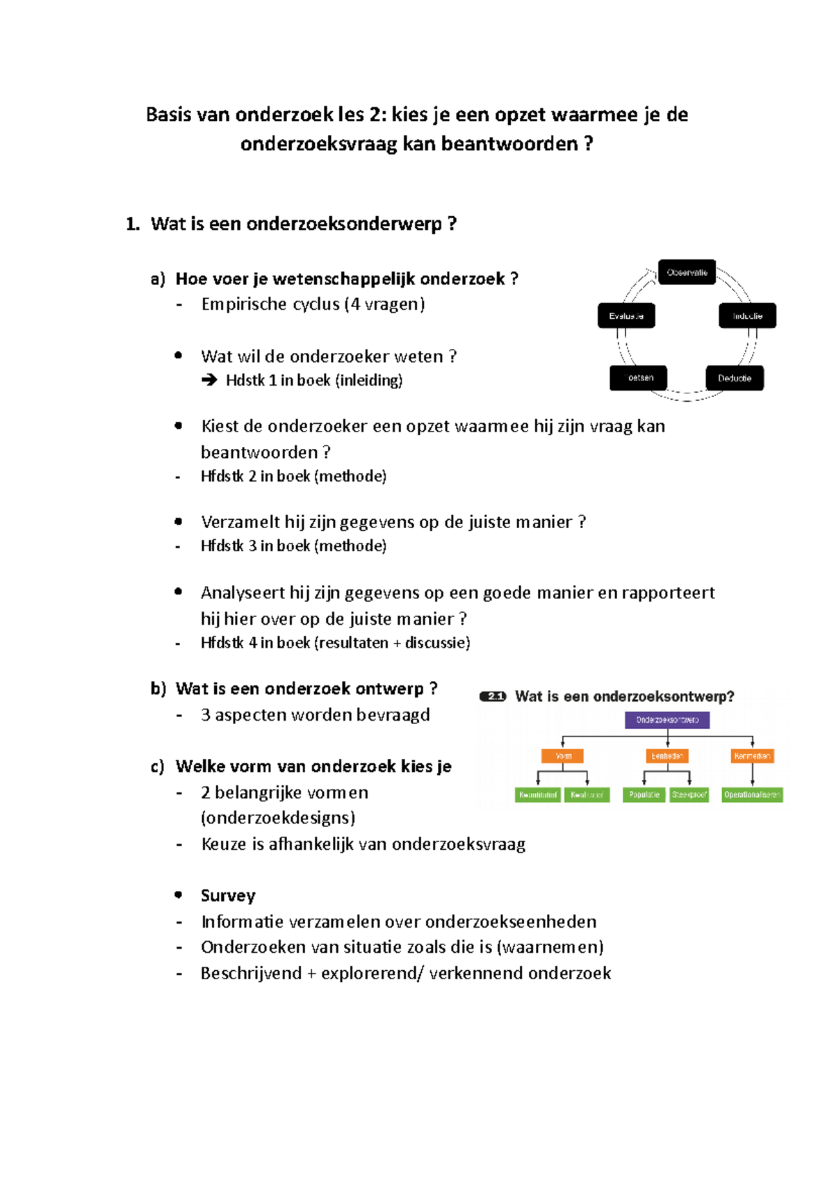 Samenvatting Hoofdstuk 2 Basis Van Onderzoek Les 2 Kies Je Een Opzet