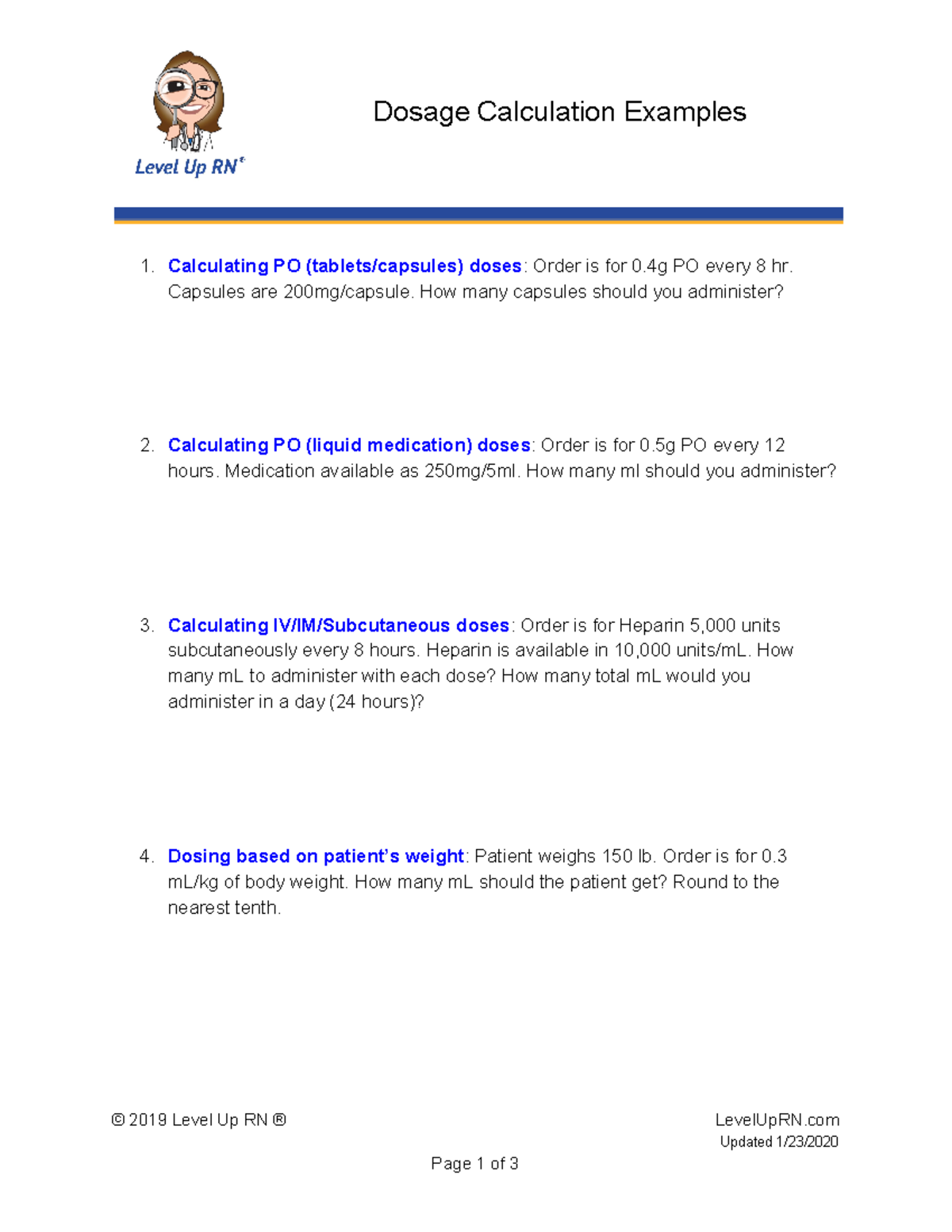 Dosage Practice Questions Dosage Calculation Examples Calculating PO (tablets/capsules) doses