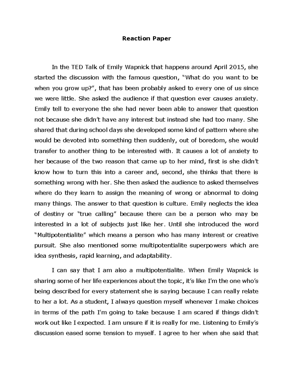 Reaction Paper Ted Talk About Being MultiPotentialite Reaction