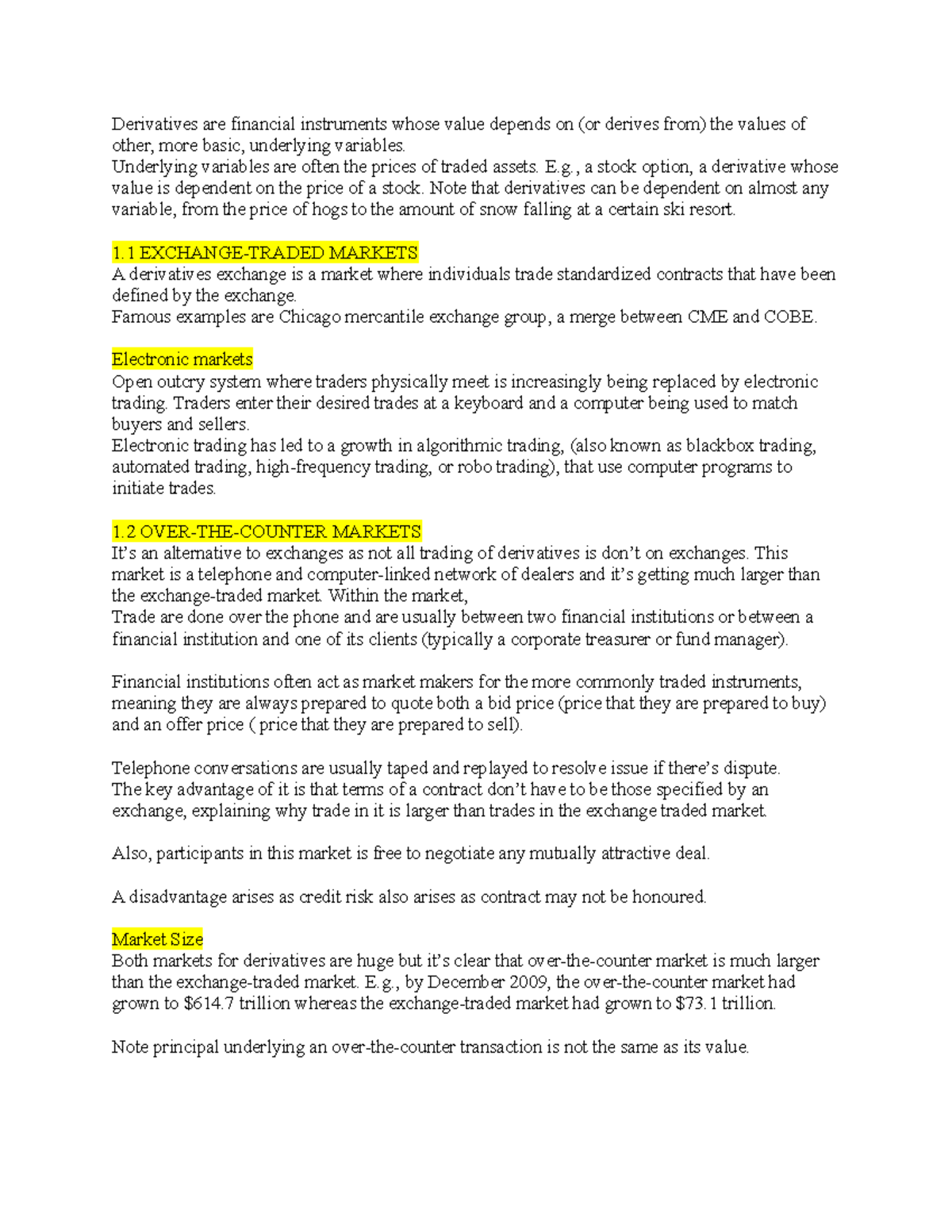 Chapter 1 - Lecture notes 1 - Derivatives are financial instruments ...