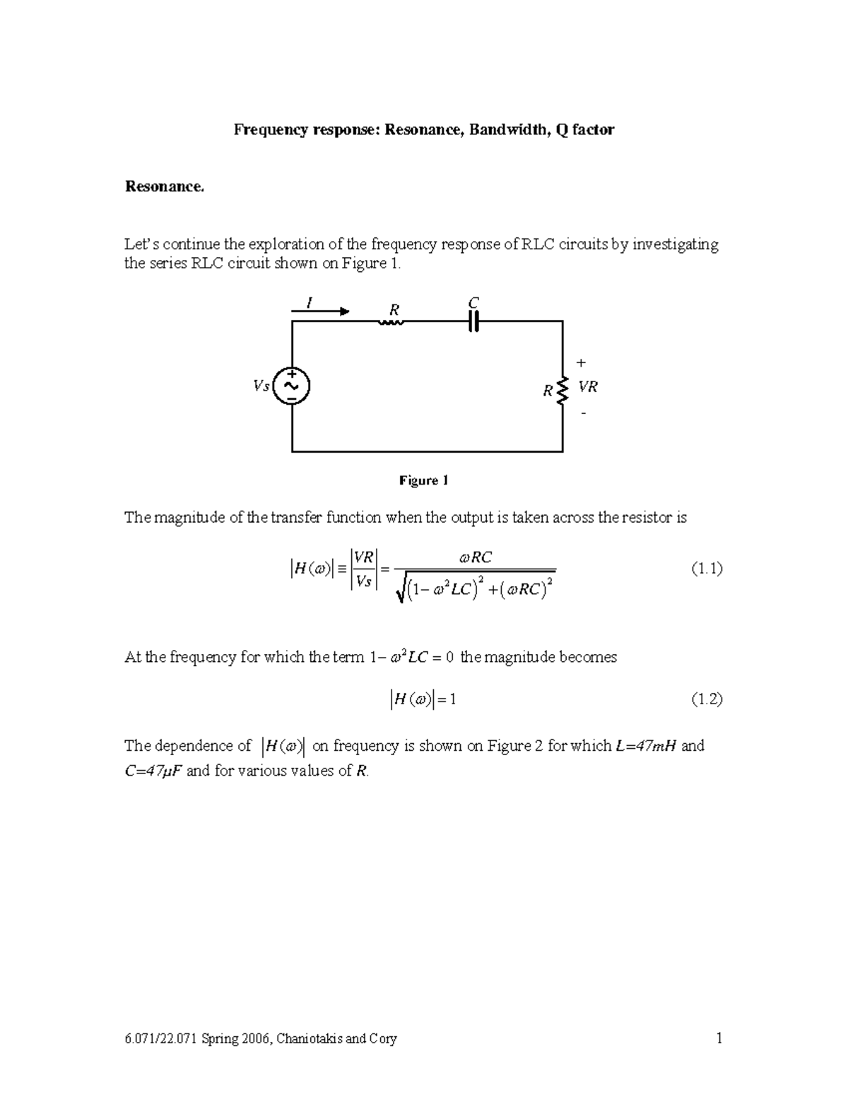 Lecture notes, lectures 31 35 Frequency response Resonance