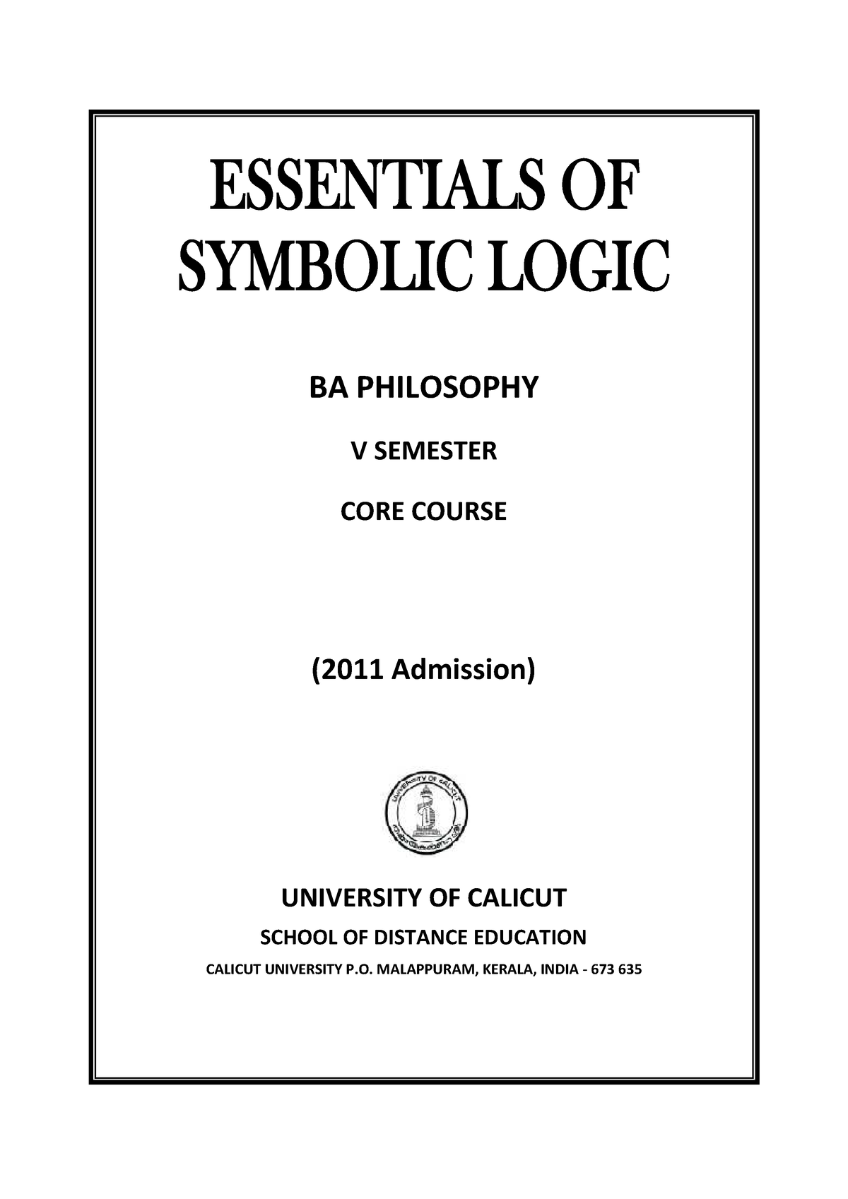 Symbolic logic - good - ESSENTIALS OF SYMBOLIC LOGIC BA PHILOSOPHY V ...