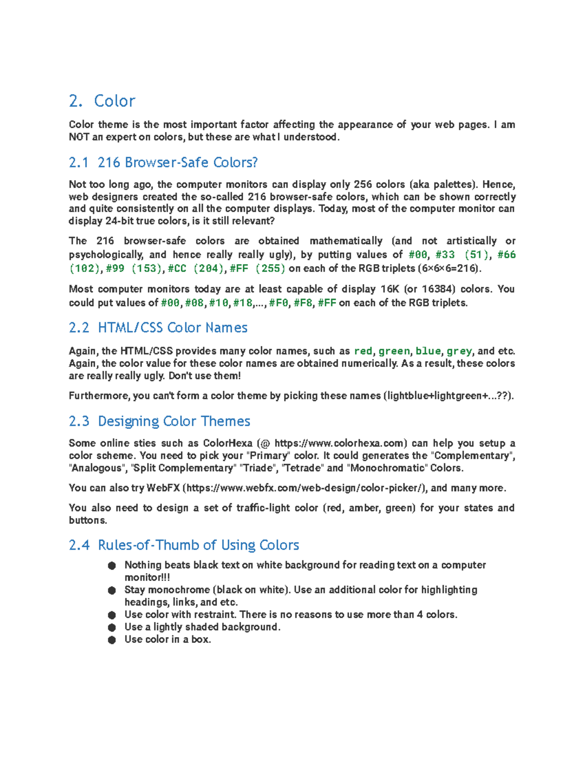 HTML 3 - HTML 3 - 2. Color Color theme is the most important factor ...