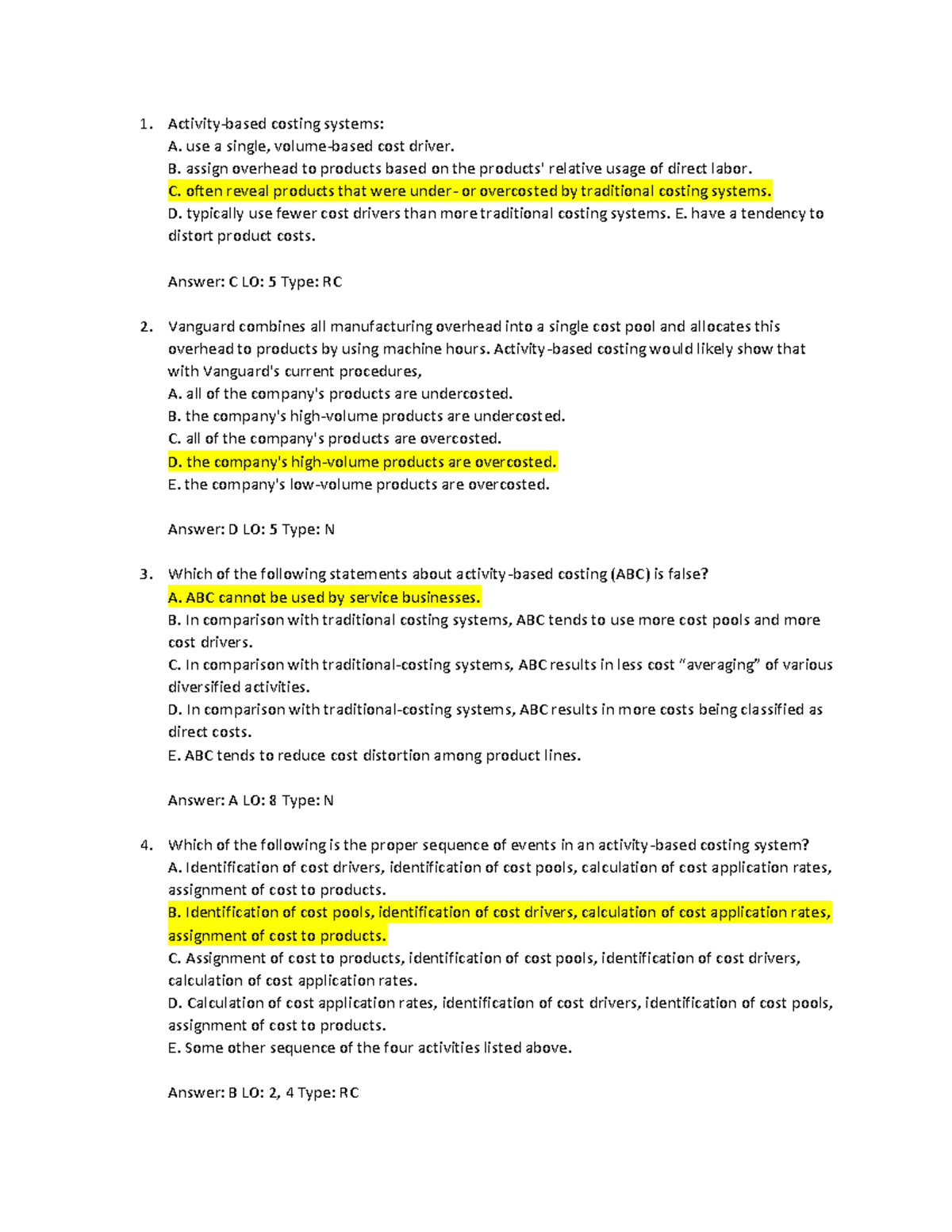 Activity Based Costing Activity Based Costing Systems A Use A Single Volume Based Cost Activity Based Costing Activity Based Costing Systems A Use A Single Volume Based Cost