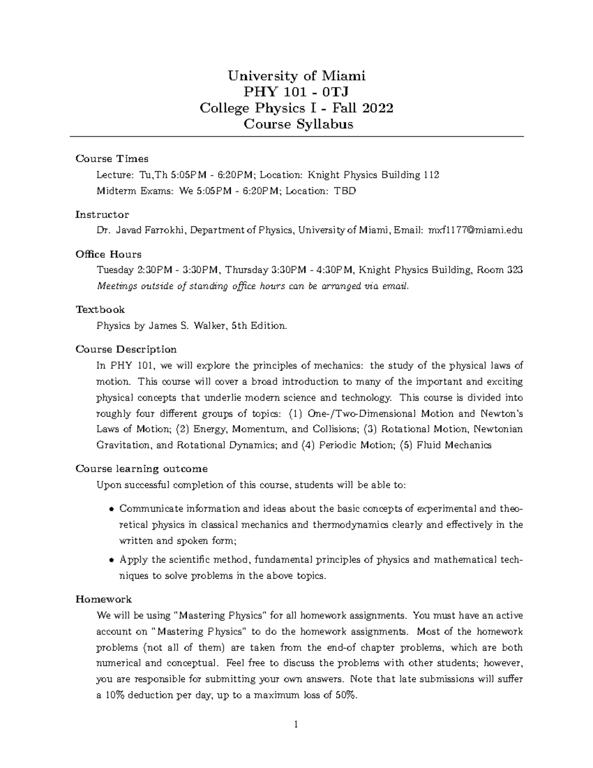 Physics Syllabus University of Miami PHY 101 0TJ College Physics I
