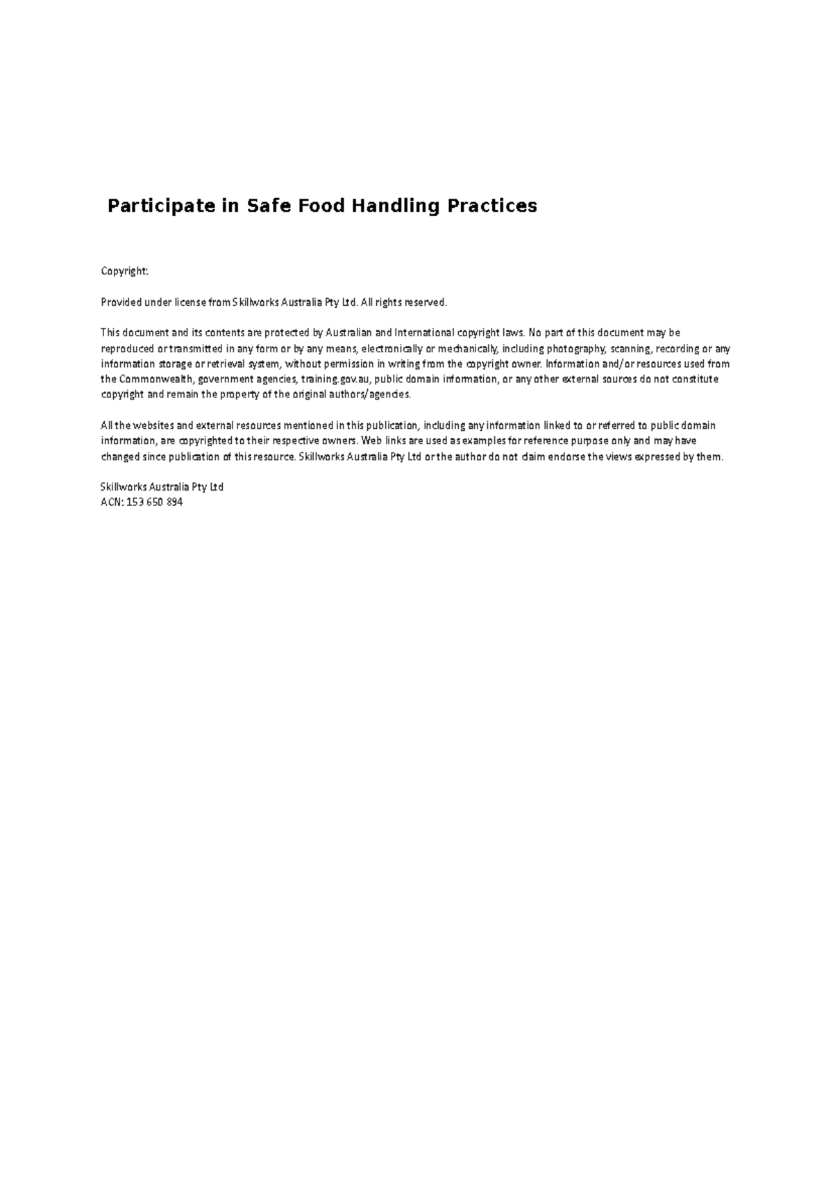 Participate in Safe Food Handling Practices Participate in Safe Food