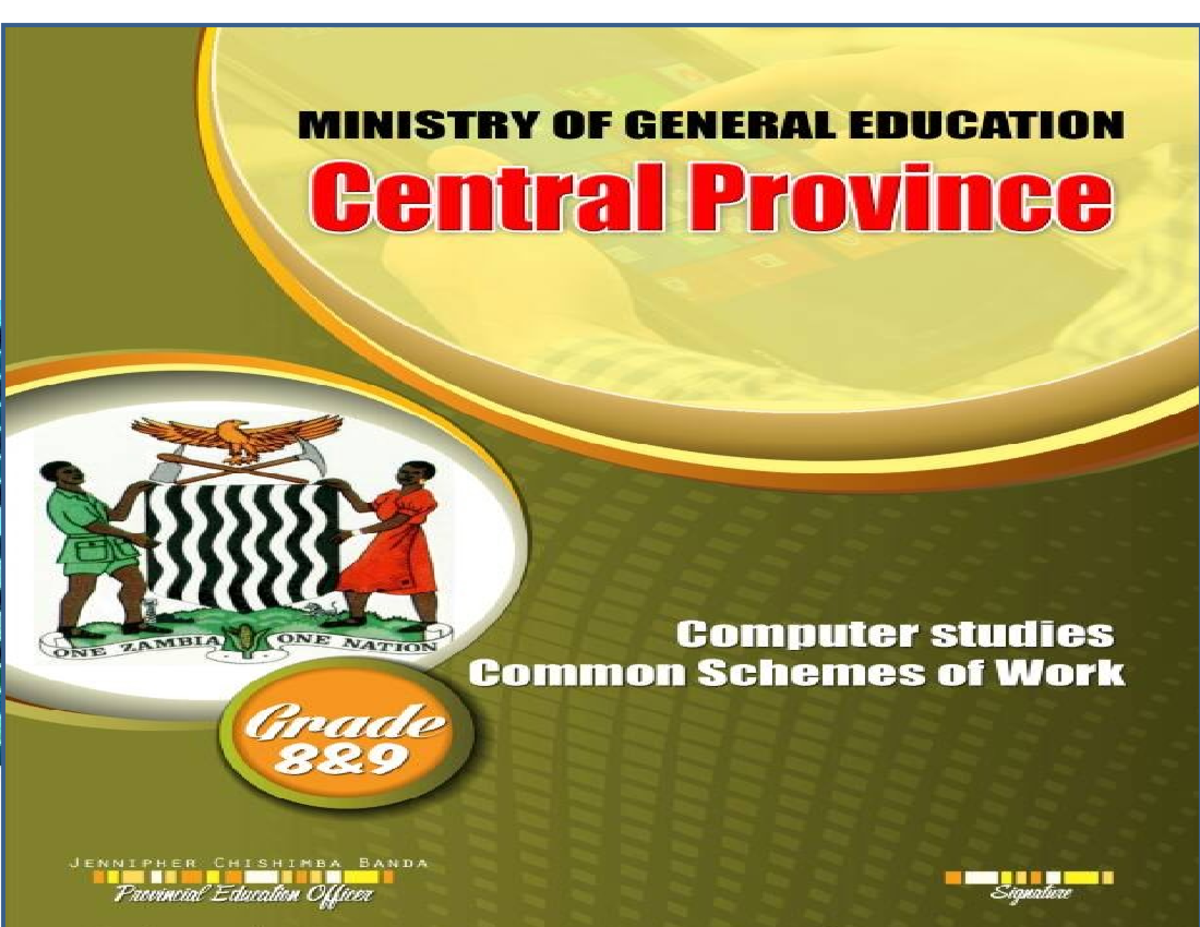 Central Provinvince Computer Studies Grade 8 AND 9 Schemes OF WORK
