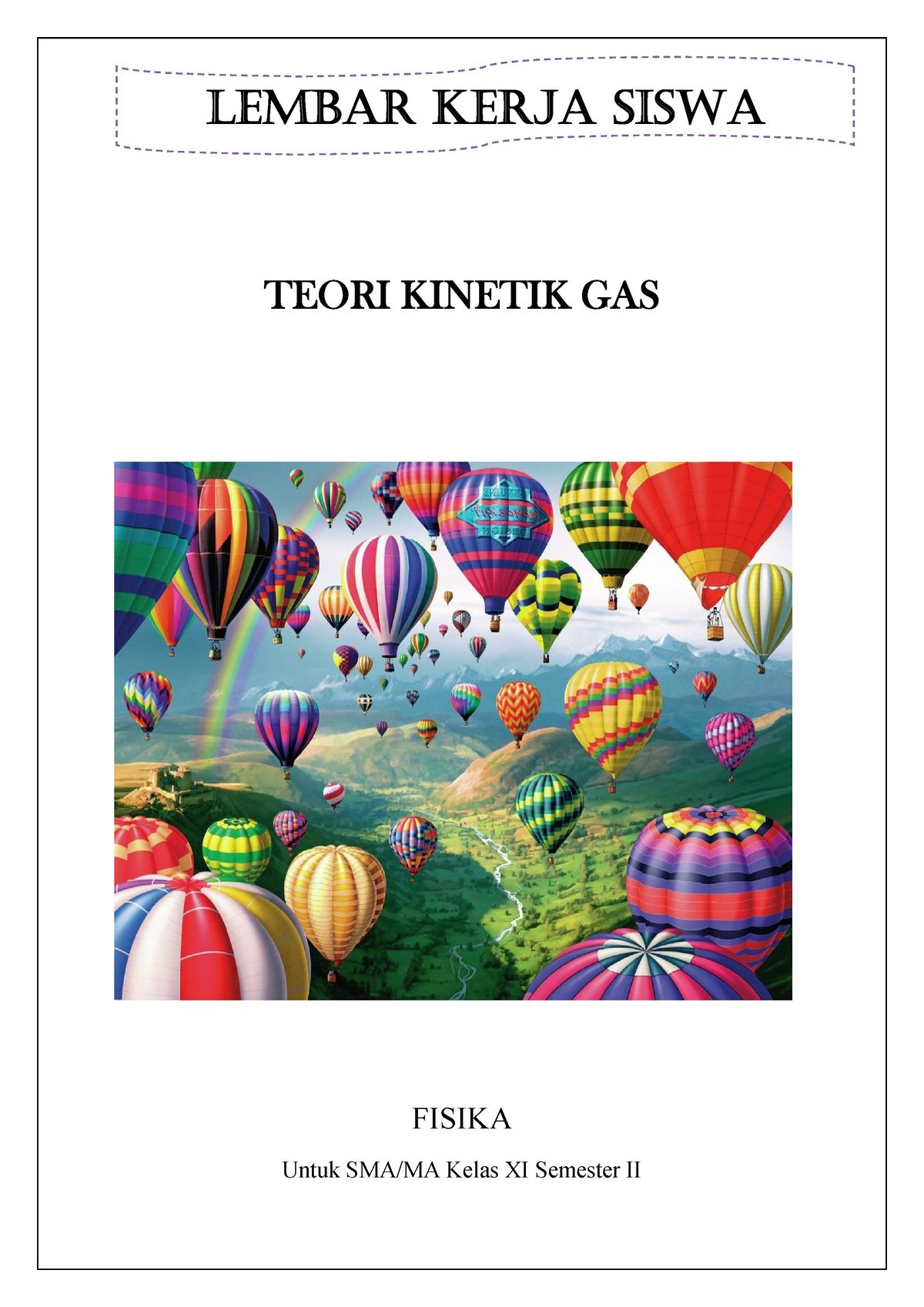 Lks Teori Kinetik Gas Teori Kinetik Gas Fisika Untuk Smama Kelas Xi Semester Ii Lembar Kerja 5458