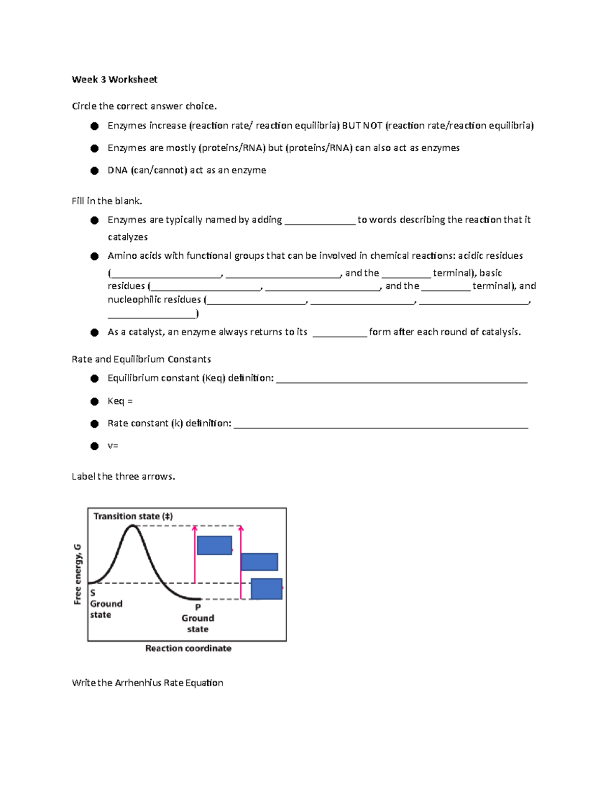 Week 3 Worksheet Week 3 Worksheet Circle the correct answer choice