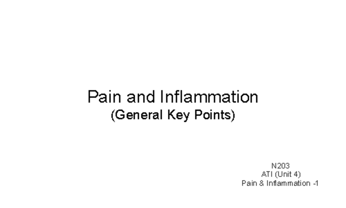 Flashcard 4-pain - Pain and Inflammation (General Key Points) N ATI ...