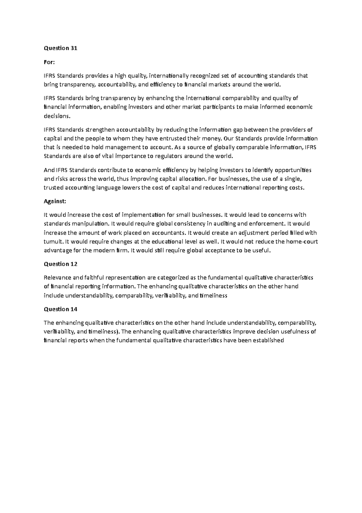 Chapter 1 q31 and chapter 2 q12 14 - Question 31 For: IFRS Standards ...