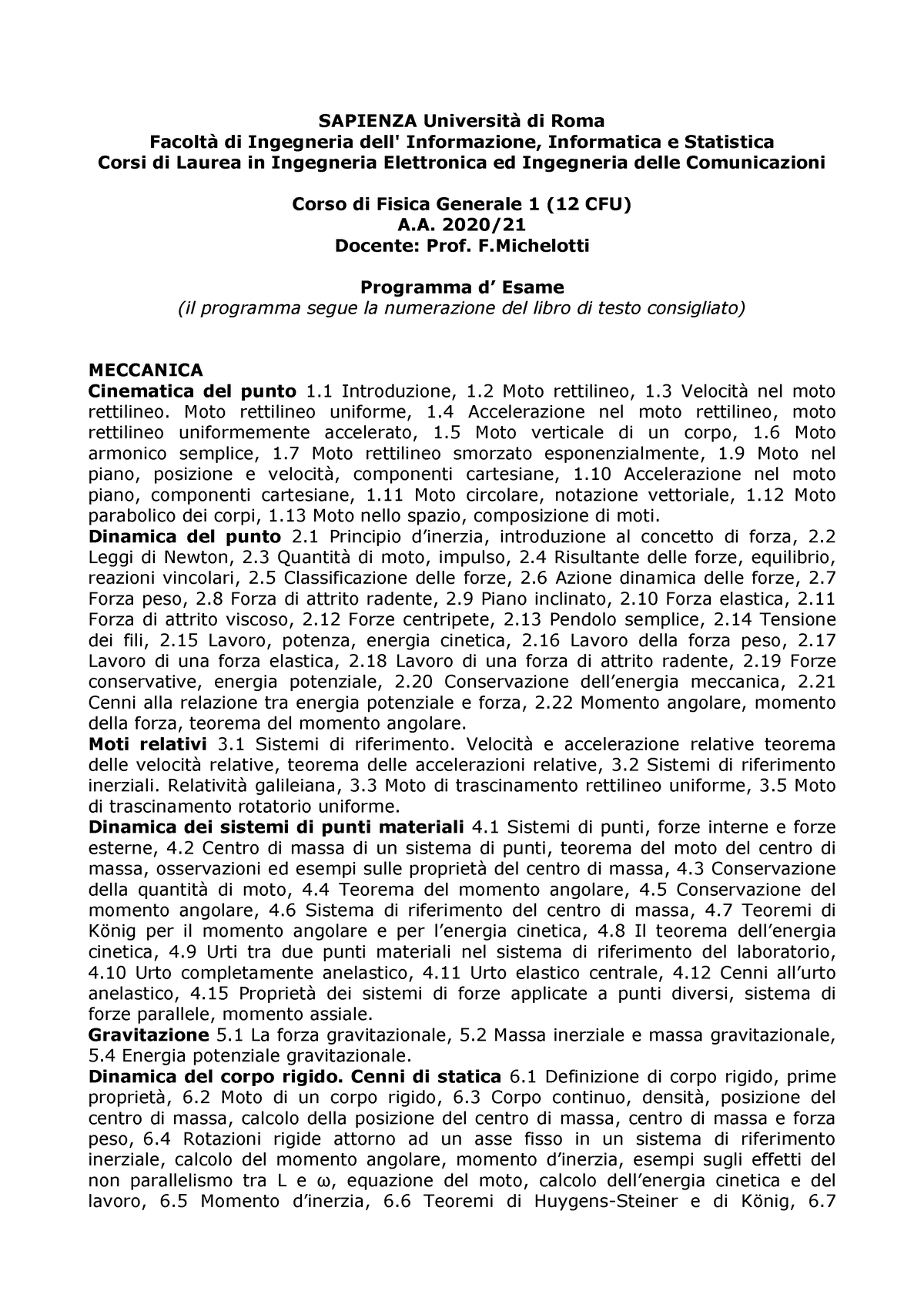 Fisica Generale 1 (12CFU) AA20-21 BCOR BELR Michelotti Programma Esame 0 -  SAPIENZA Università di - Studocu