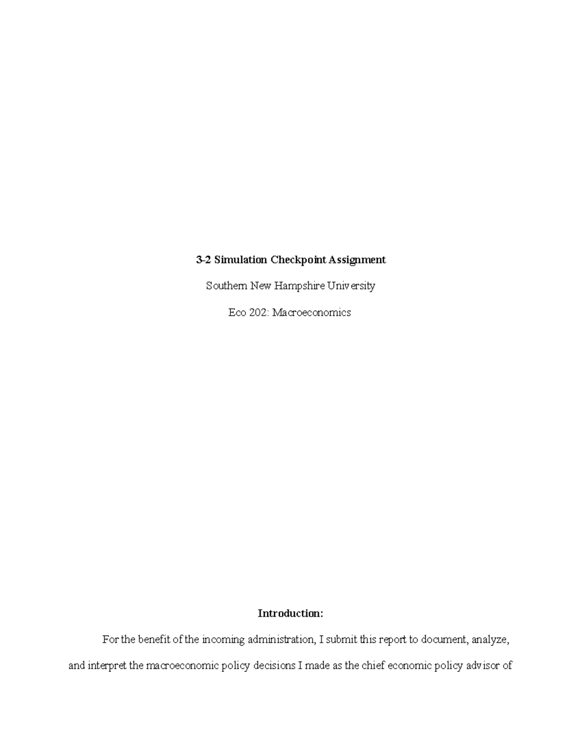 Eco 202 module 3 - 3-2 Simulation Checkpoint Assignment - 3-2 ...