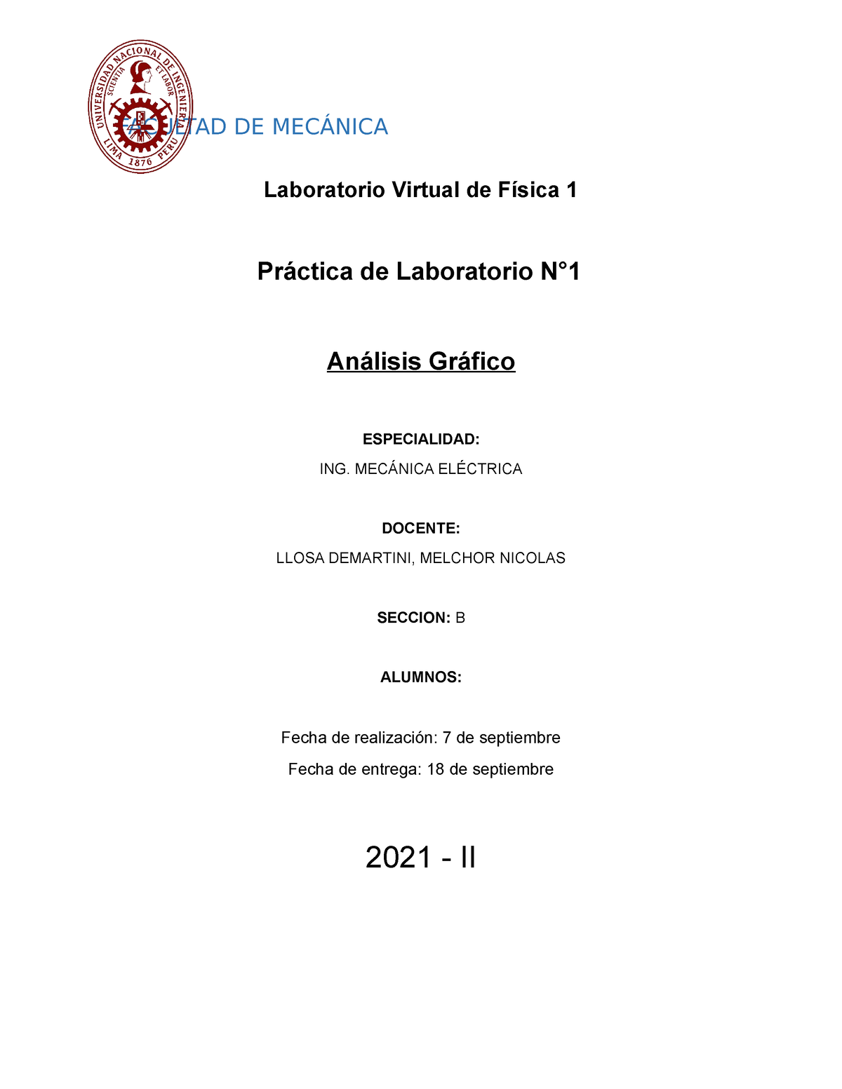 Informe 1 Laboratorio Fisica Facultad De MecÁnica Laboratorio Virtual De Física 1 Práctica De 7856