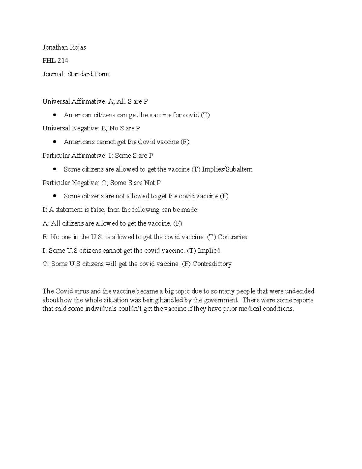 Journal 2 standard form - Jonathan Rojas PHL 214 Journal: Standard Form ...