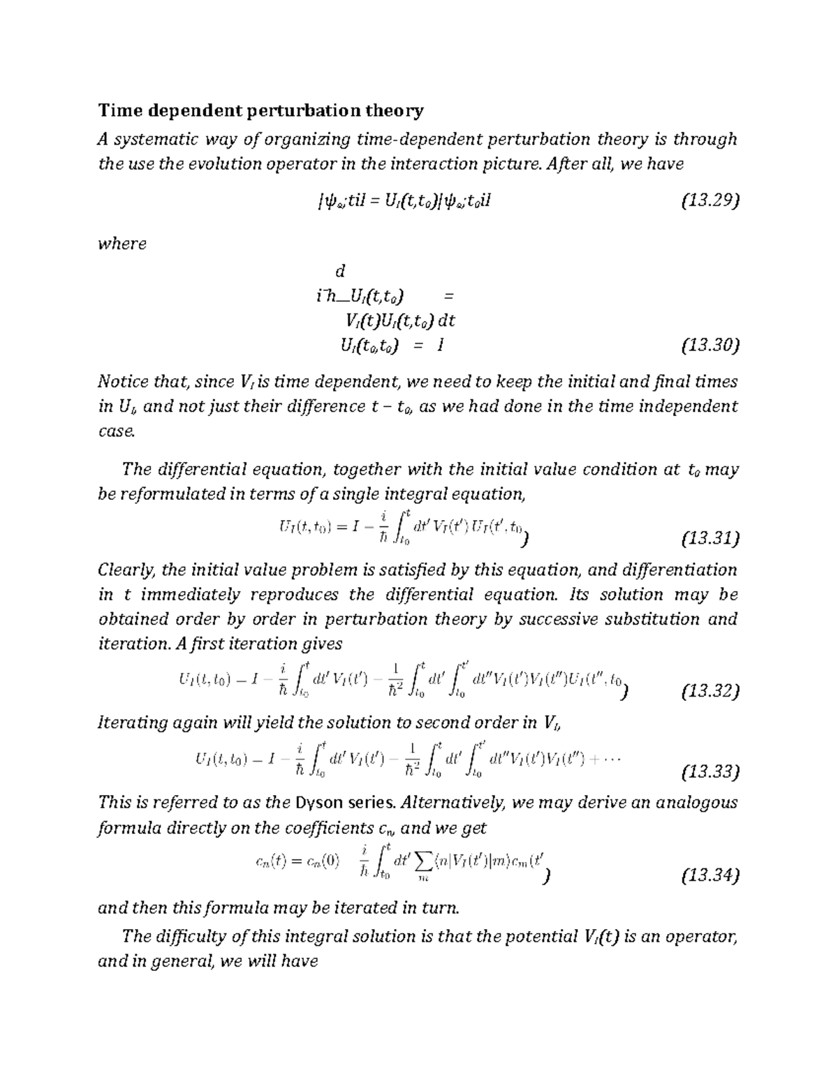 Time dependent perturbation theory - After all, we have |ψa;tiI = UI(t ...