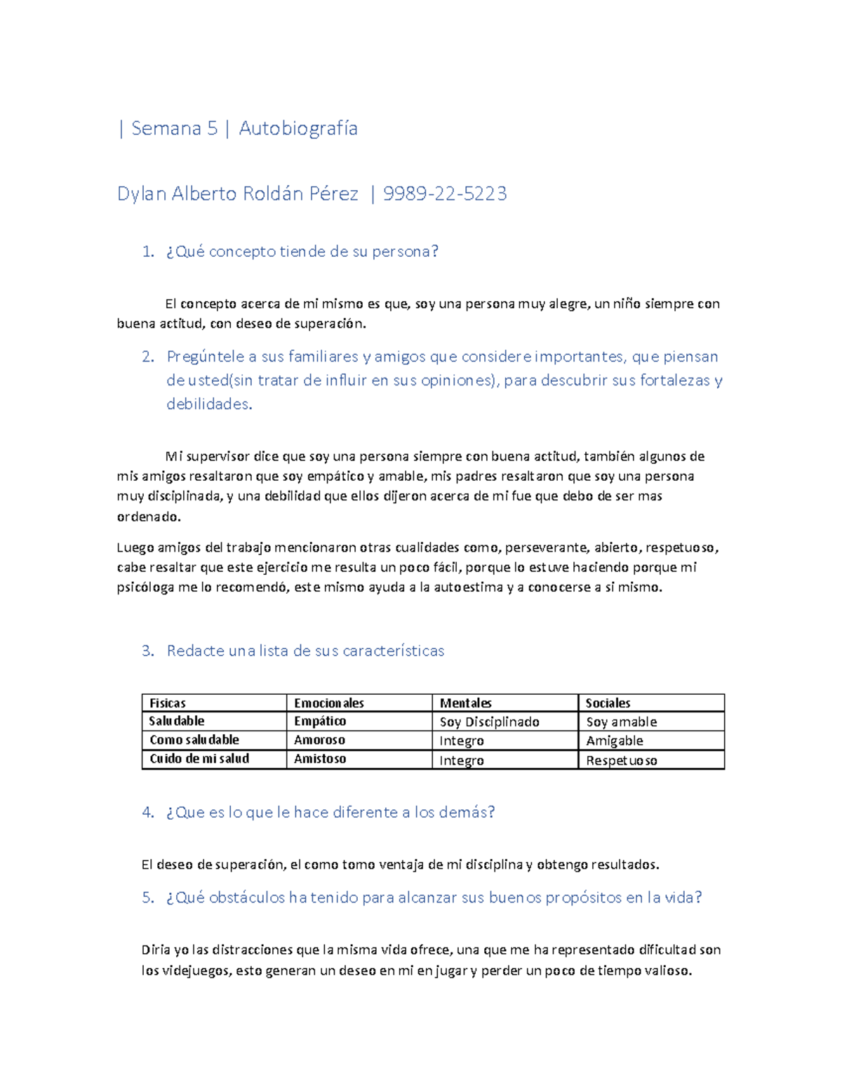 Autobiografia Dylan Roldan 9989 22 5223 - | Semana 5 | Autobiografía ...