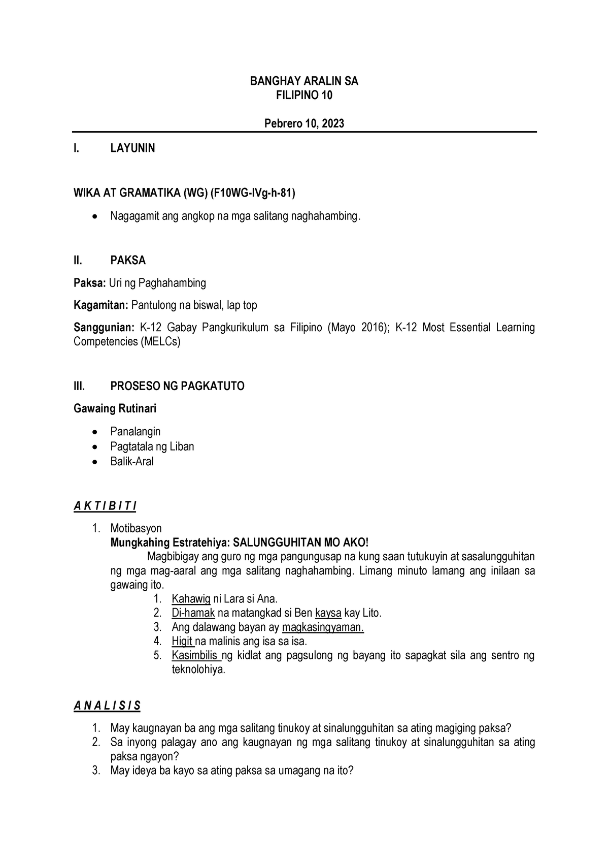 Banghay - BANGHAY ARALIN SA FILIPINO 10 Pebrero 10, 2023 I. LAYUNIN ...