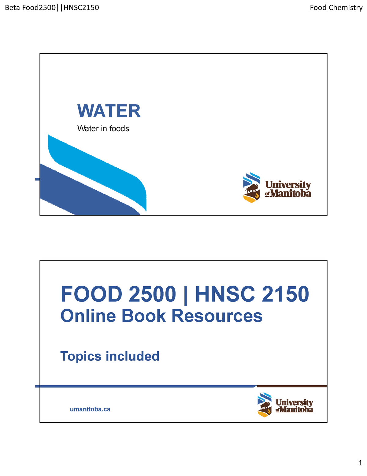 Food 2500 Hnsc 2150 L03 Water 2 Umanitoba Water Water In Foods Umanitoba Food 2500 Hnsc 2150 Studocu