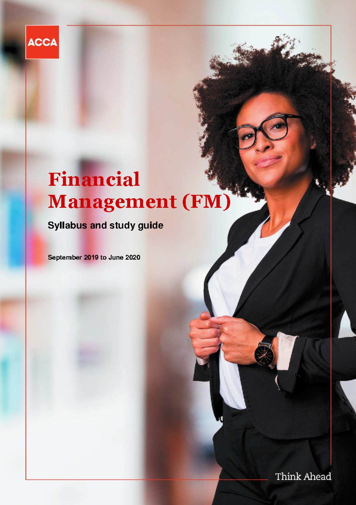 Fm syllandsg sept19 june20 - Financial Management (FM) Syllabus and ...