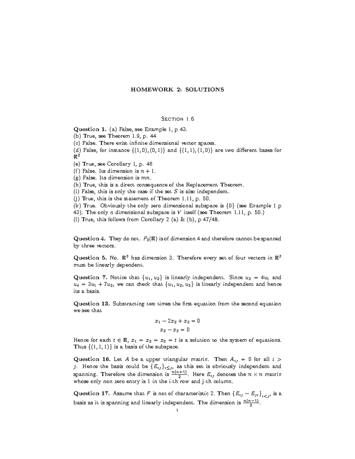 HW2 - Hw2 - HOMEWORK 2: SOLUTIONS Section 1. Question 1.(a) False, See ...