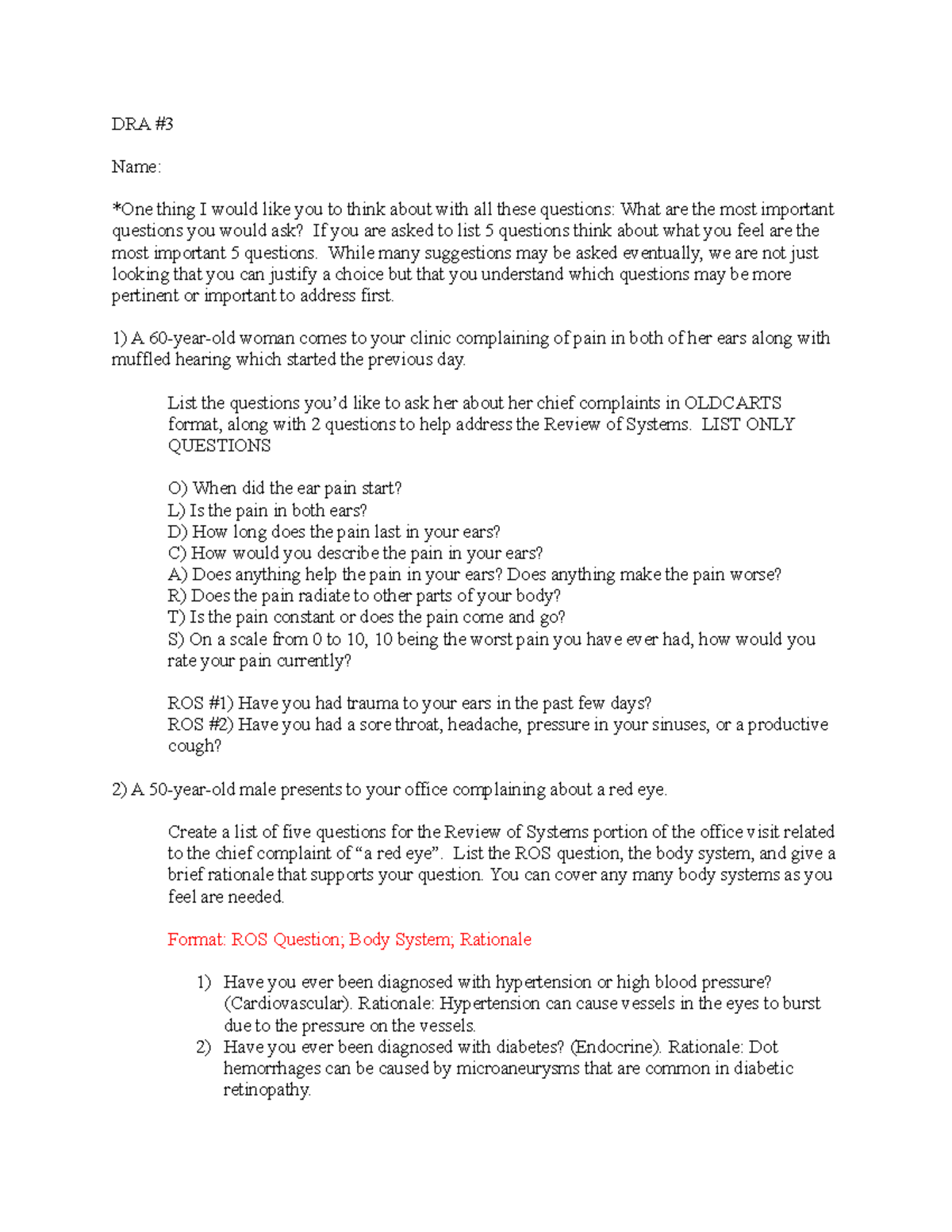 DRA #3 Diagnostic Reasoning Assignment #3 - DRA Name: *One thing I ...