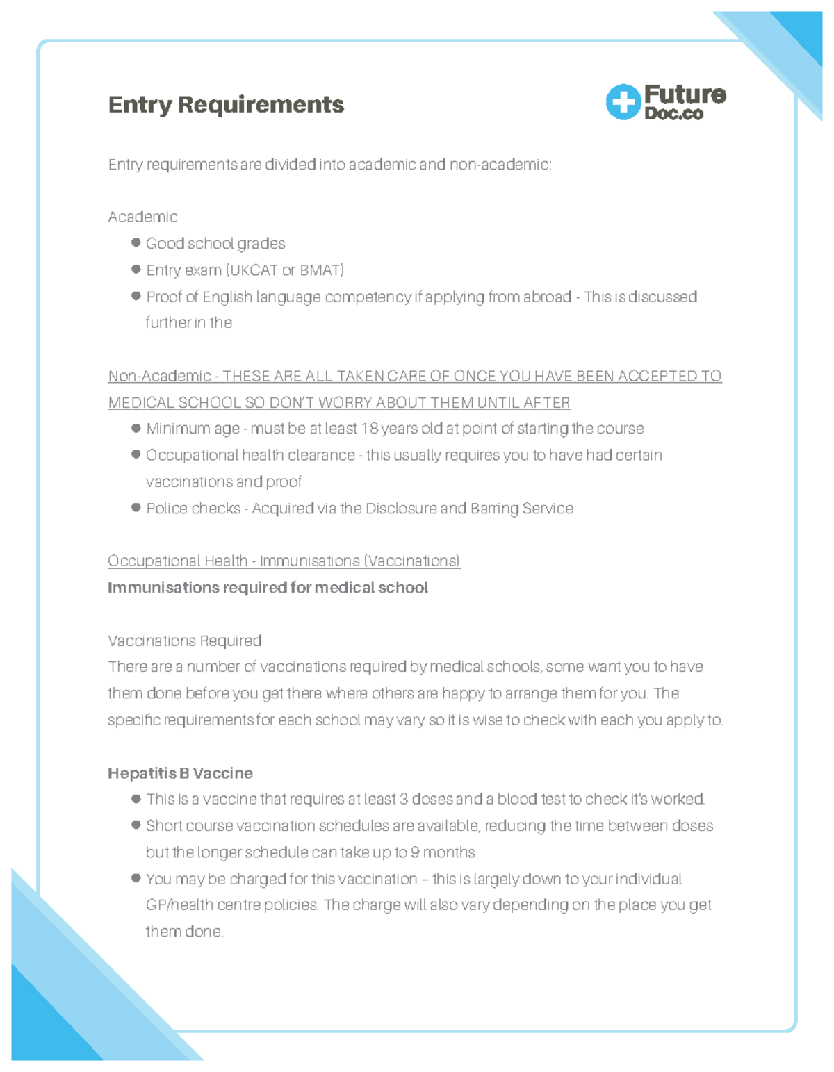 Entry Requirements - The specific requirements for each school may vary ...