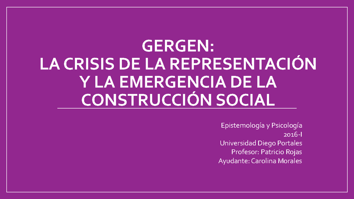Apuntes: La Crisis de la Representación y la Emergencia de la
