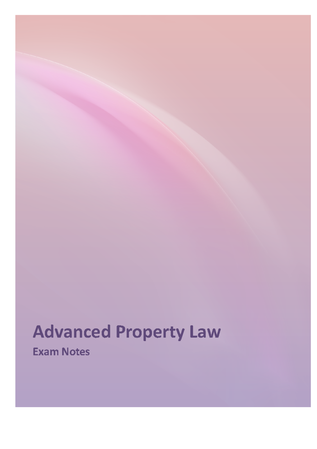 apl-exam-notes-summary-advanced-property-law-advanced-property-law