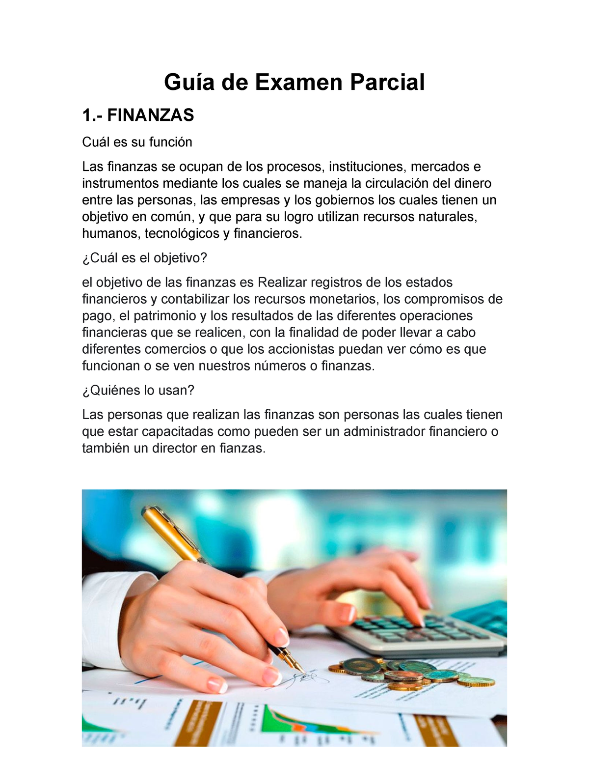 Guía De Examen Parcial - Guía De Examen Parcial 1.- FINANZAS Cuál Es Su ...