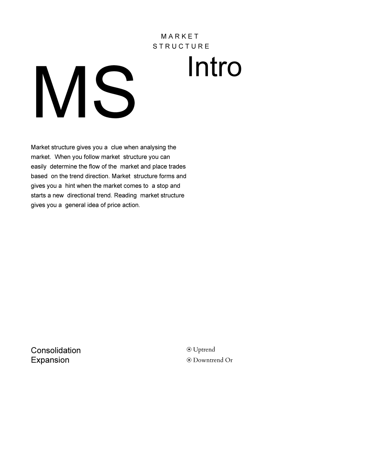 Market Structure (Basic) - M A R K E T S T R U C T U R E MS Market ...
