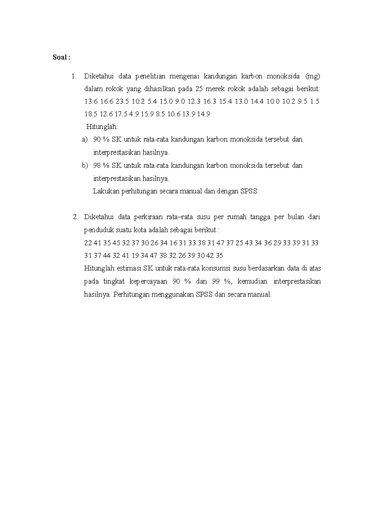 Anjas Irawan Praktikum Laporan 6 - Soal : 1. Diketahui Data Penelitian ...