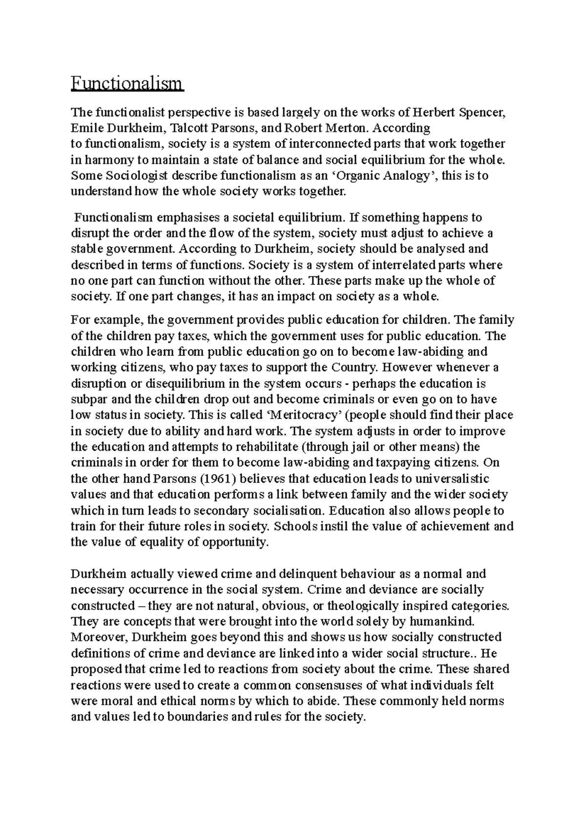 Sociology hmwk - Functionalism The functionalist perspective is based ...