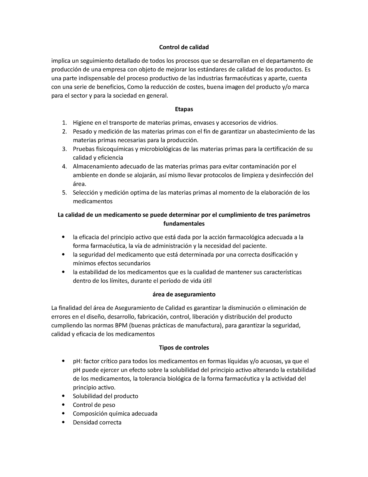 Control de calidad - PRACICA - Control de calidad implica un ...