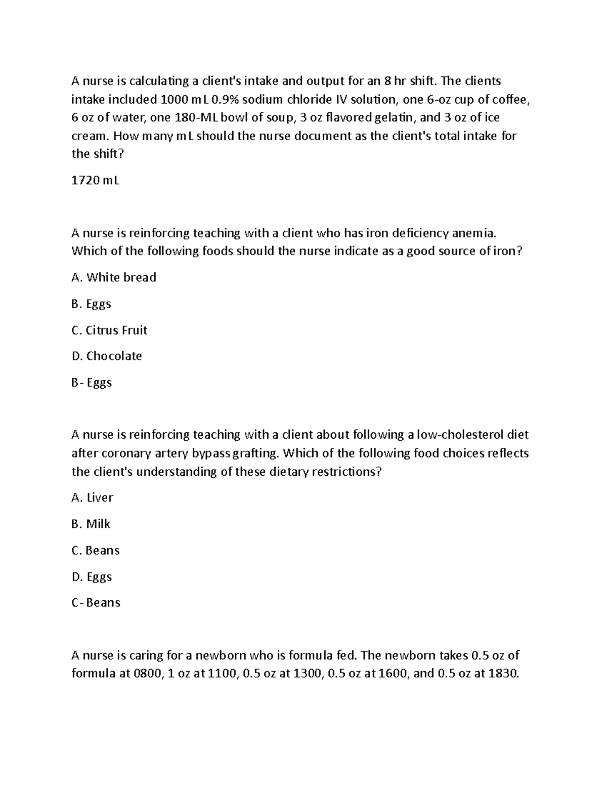 Quizlet nutrition NUTRUTION A nurse is calculating a client's