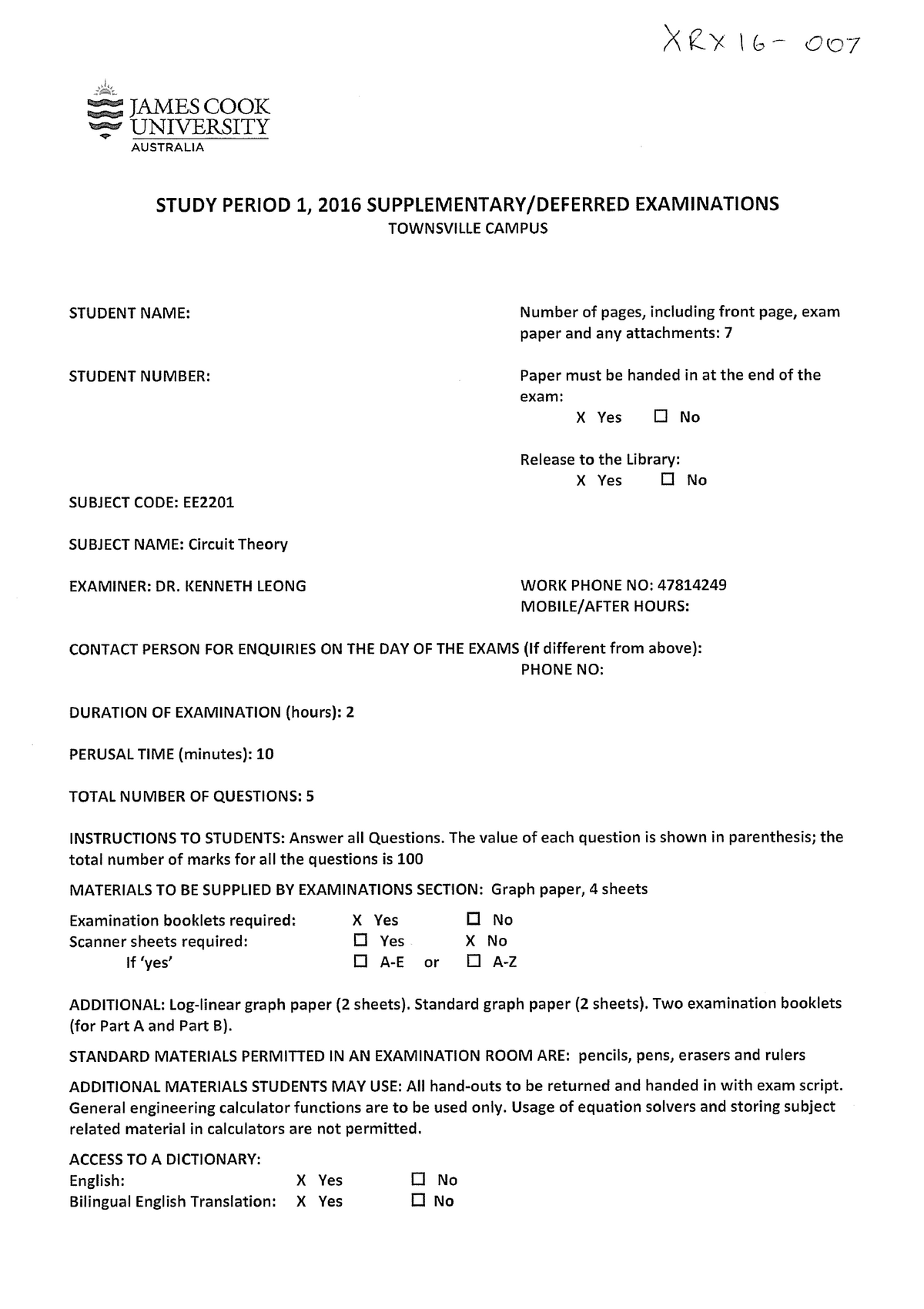 Exam 2016 Questions XZX Less JAMES COOK A UNIVERSITY AUSTRALIA 