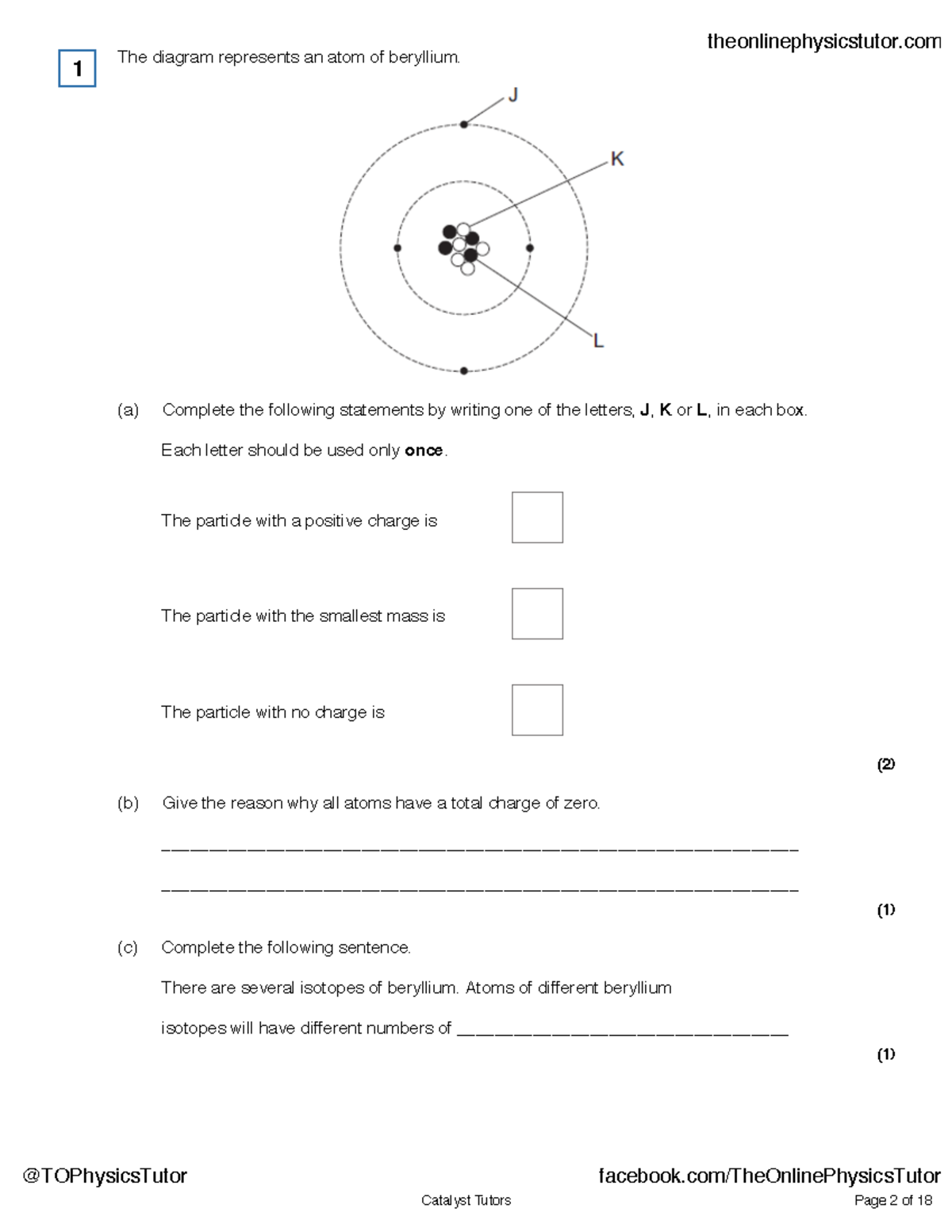 GCSE AQA Atoms and isotopes QP - The diagram represents an atom of ...