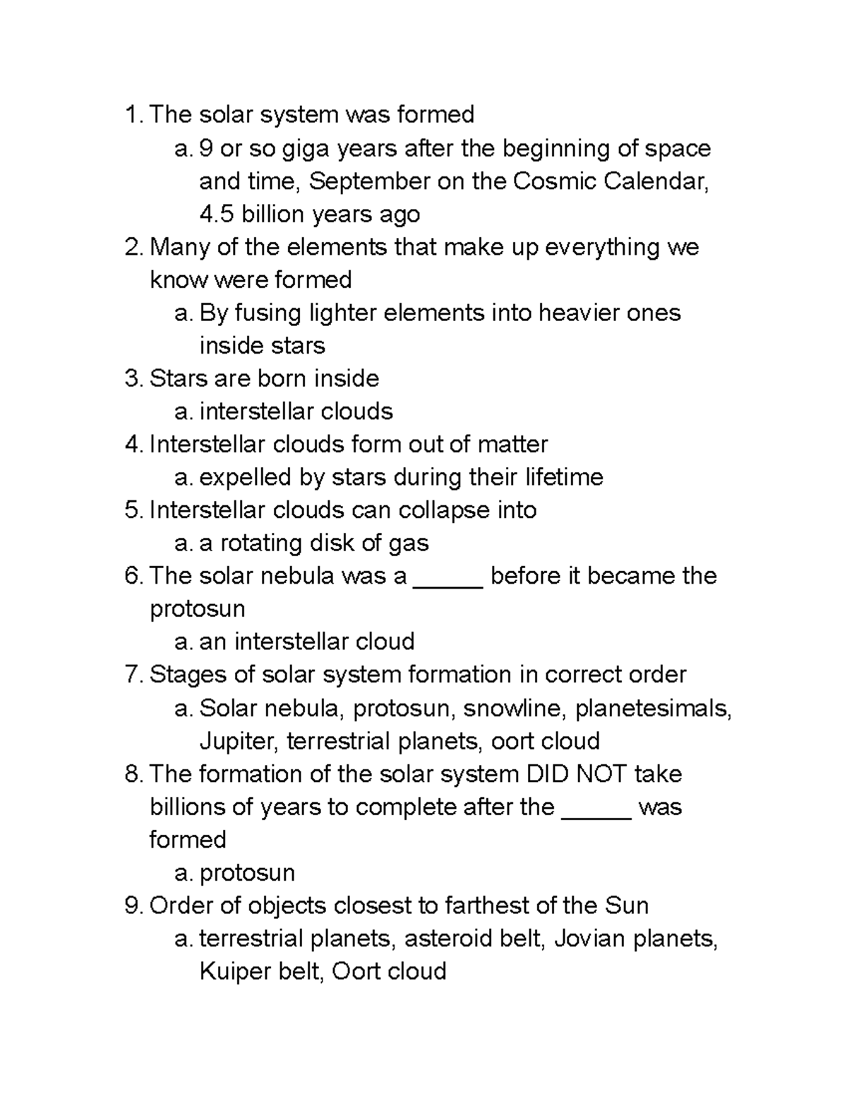 Windmiller quiz 4 - study guide - The solar system was formed a. 9 or ...