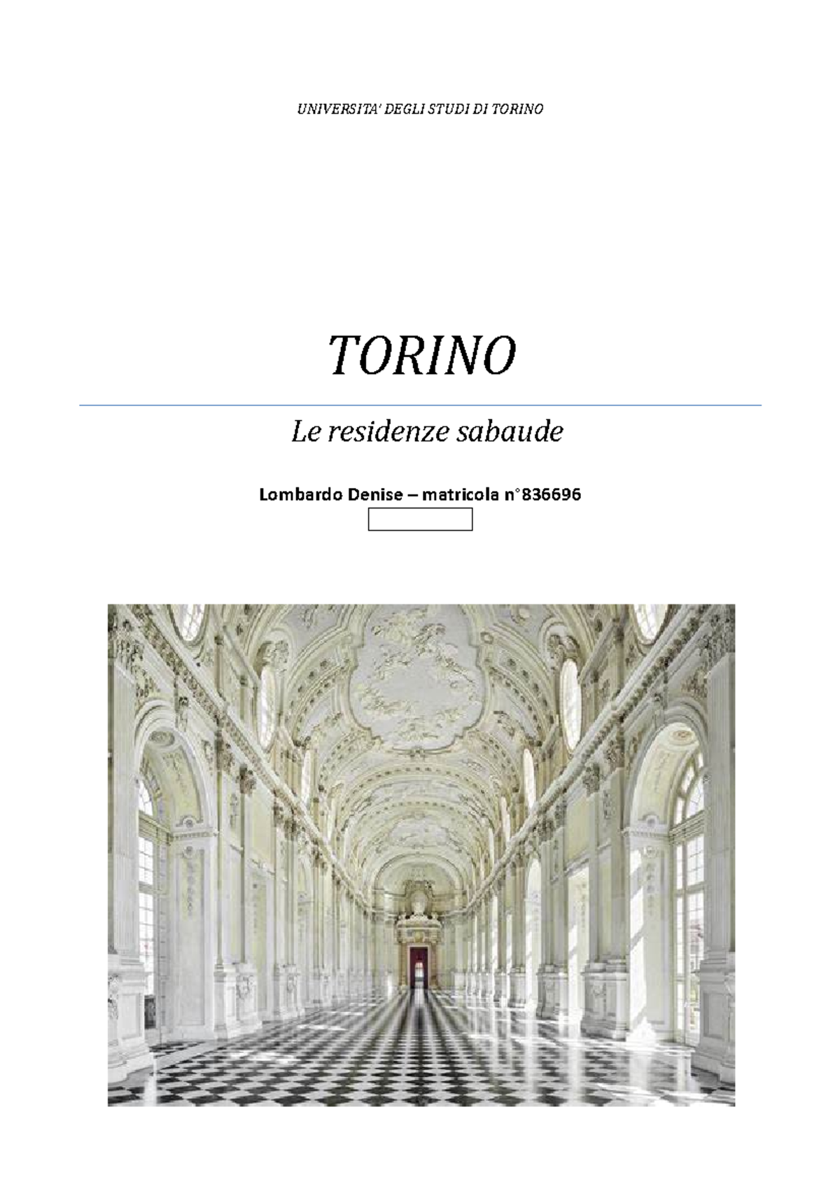 Residenze Sabaude - UNIVERSITA’ DEGLI STUDI DI TORINO TORINO Le ...