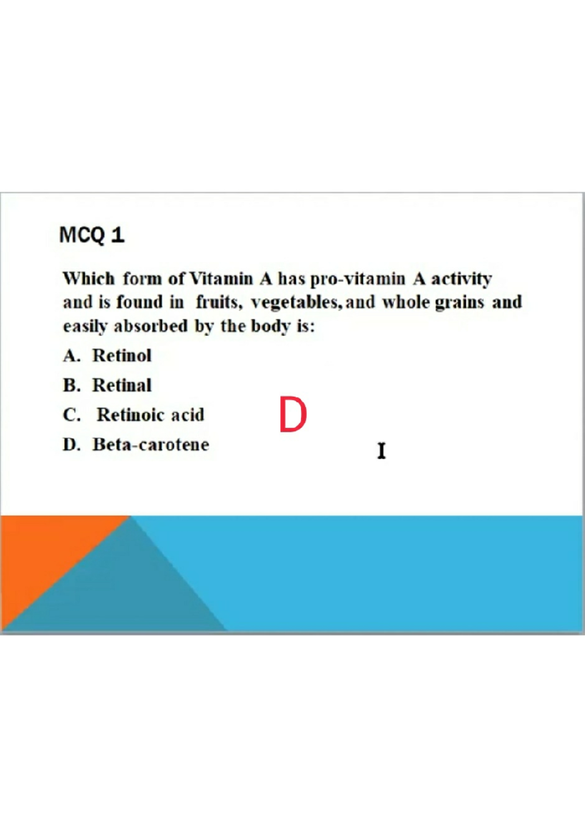 Fat Soluble Vitamins( A,D,E,K) Principles of Public Health Policy
