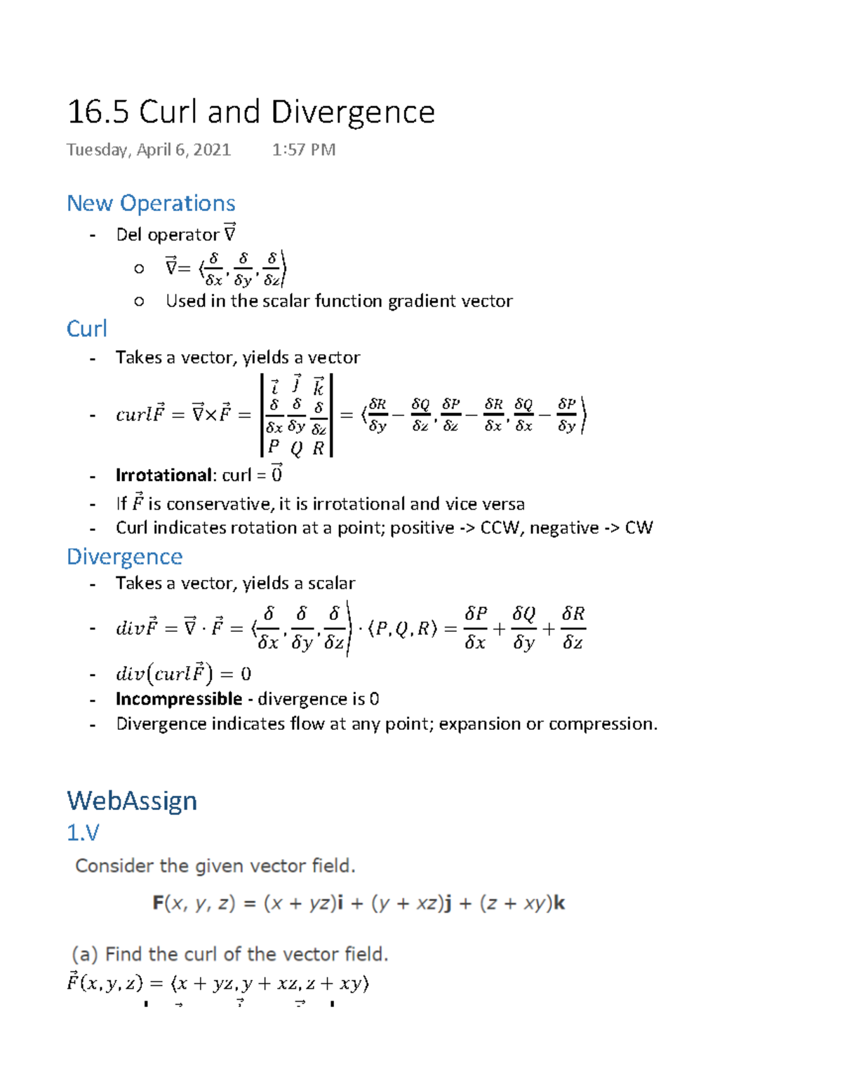 16.5 Curl and Divergence - New Operations Del operator ∇ 