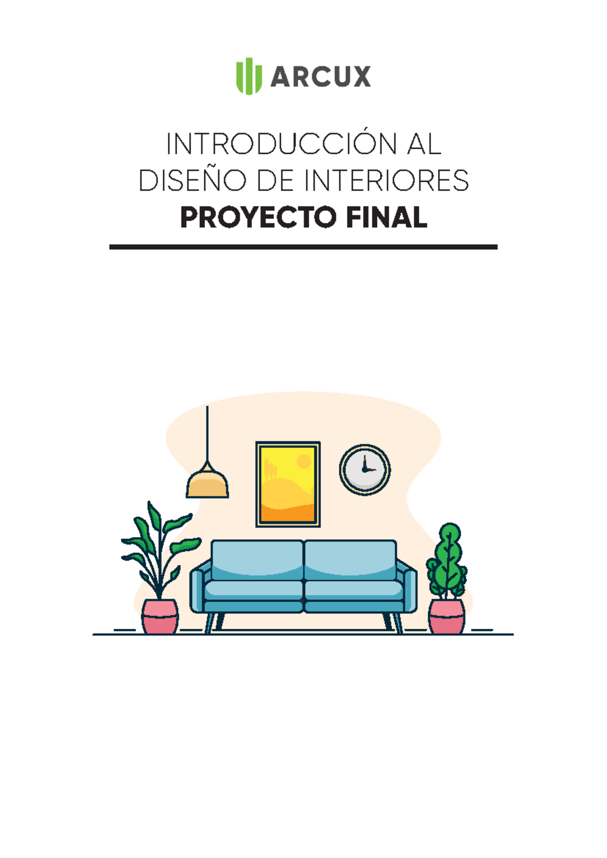 Proyecto final JCB - INTRODUCCIÓN AL DISEÑO DE INTERIORES PROYECTO ...