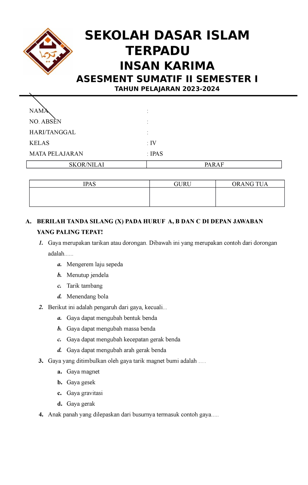 Soal Sumatif IPAS 4B - Ini Hanya Contoh - SEKOLAH DASAR ISLAM TERPADU ...