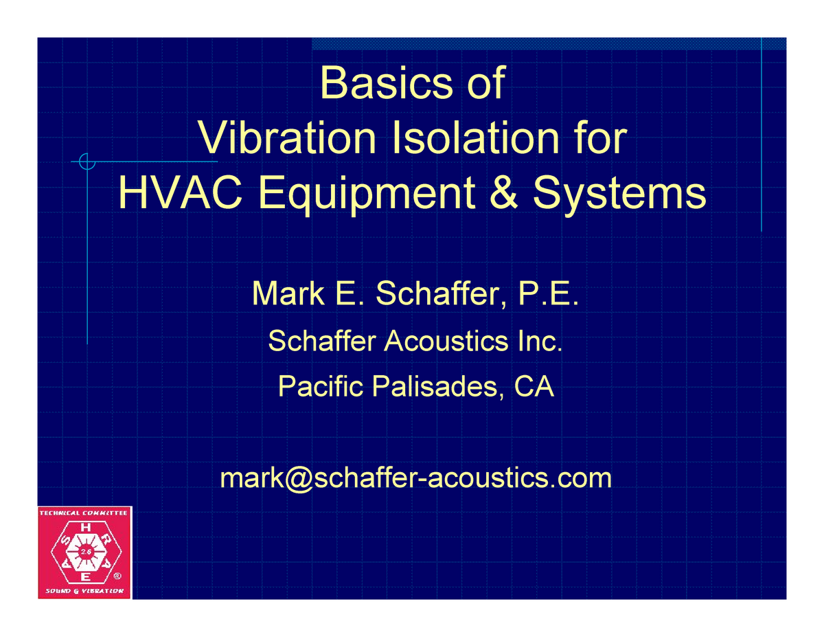 Basics Of Hvac Vibration Isolation Ashrae Presentation - Basics Of ...