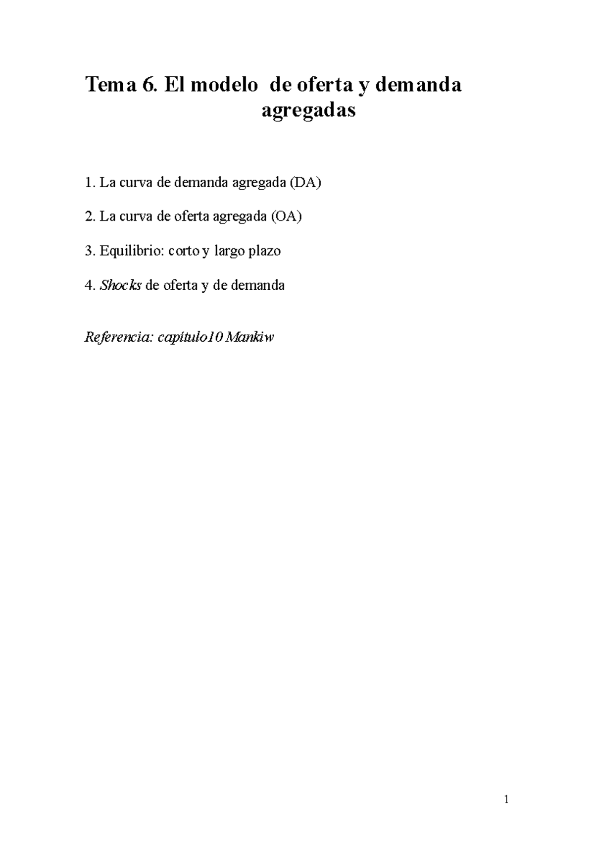 TEMA 6. EL Modelo DE Oferta Y Demanda Agregada - Tema 6. El modelo de ...