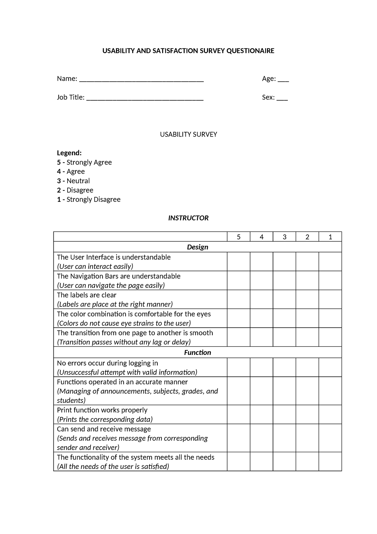 Instructor - USABILITY AND SATISFACTION SURVEY QUESTIONAIRE Name